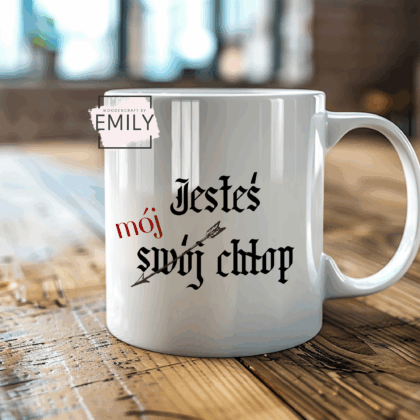 kubek jesteś swój chłop